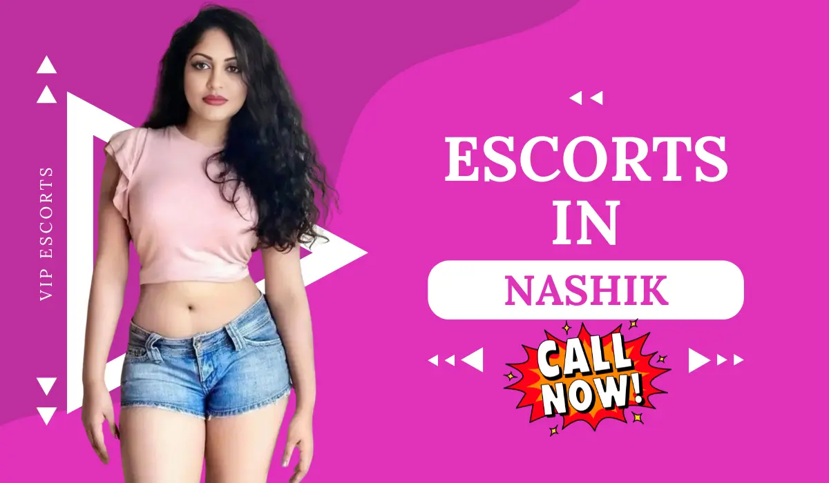 Nashik Escorts Service and Nashik Call Girls